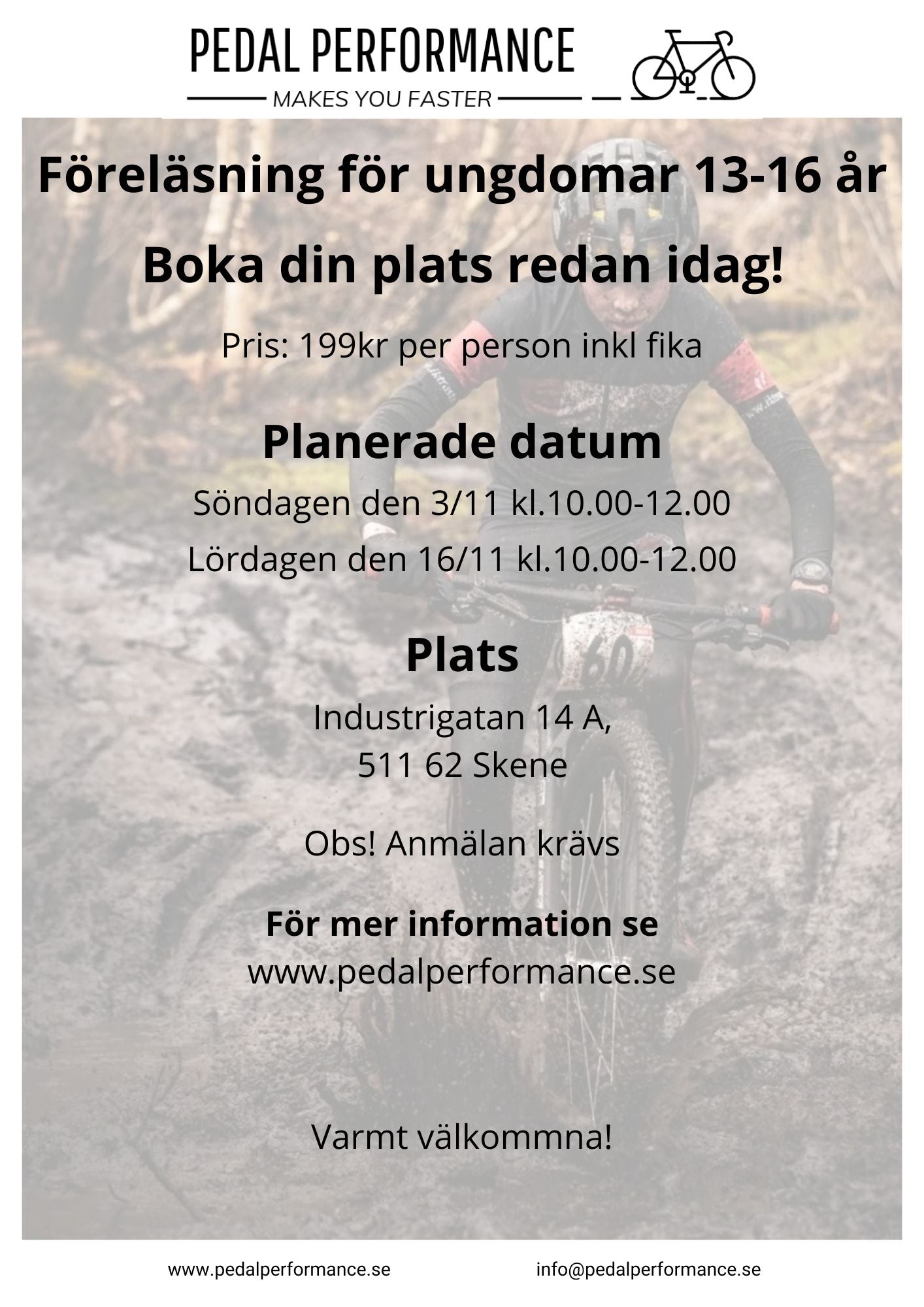Pedal Performance ungdoms föreläsning dates.